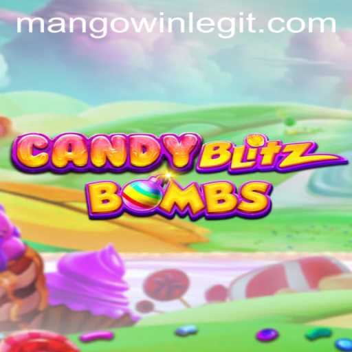 Unveiling CandyBlitzBombs: The Ultimate Gaming Experience with MANGOwin