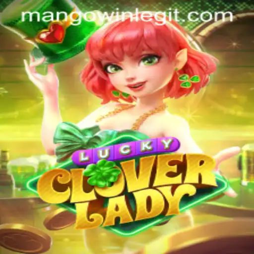 Discover the Excitement of LuckyCloverLady: Harness the Power of MANGOwin